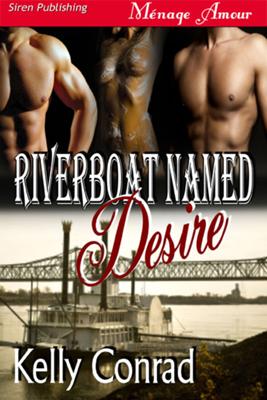 Riverboat Named Desire