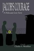 Jacob's Courage: A Holocaust Love Story