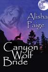 Canyon Wolf Bride by Alisha Paige
