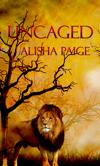 Uncaged by Alisha Paige