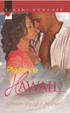 PLEASURE IN HAWAII by Devon Vaughn Archer