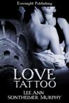 Love Tattoo, my new release from Evernight Publishing